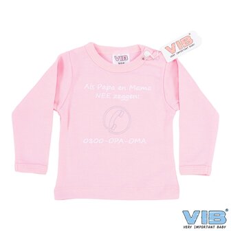 T-Shirt &#039;Als Papa en Mama NEE zeggen: 0800-OPA-OMA&#039; Roze 6M