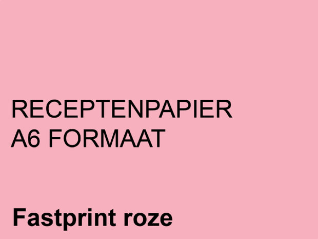 FastPrint Recepten papier 80gr. Roze, A6 pak 2000 vel