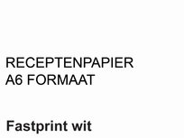FastPrint Recepten papier 80gr. Wit, A6 pak 2000 vel FastPrint Recepten papier 80gr. Wit, A6 pak 2000 vel